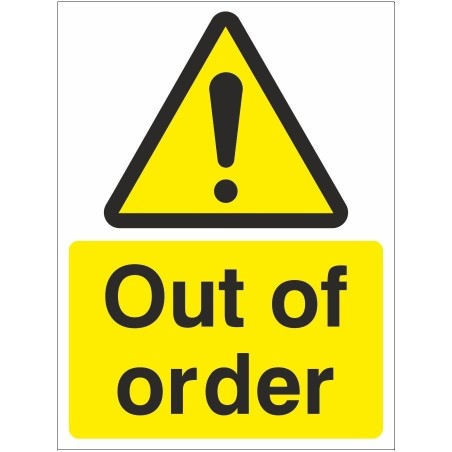 Out Of Order Sign