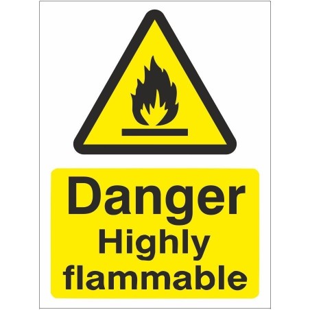 Danger Highly Flammable Sign