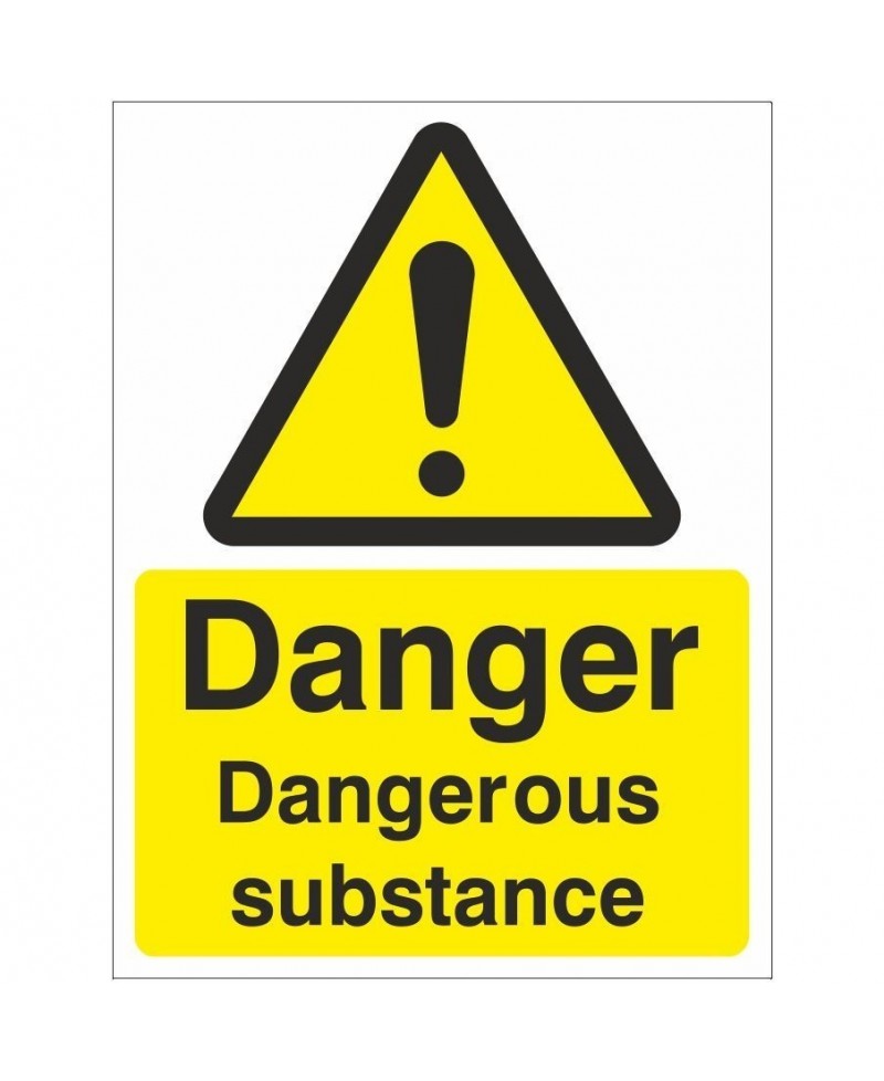 Dangerous Substance Sign