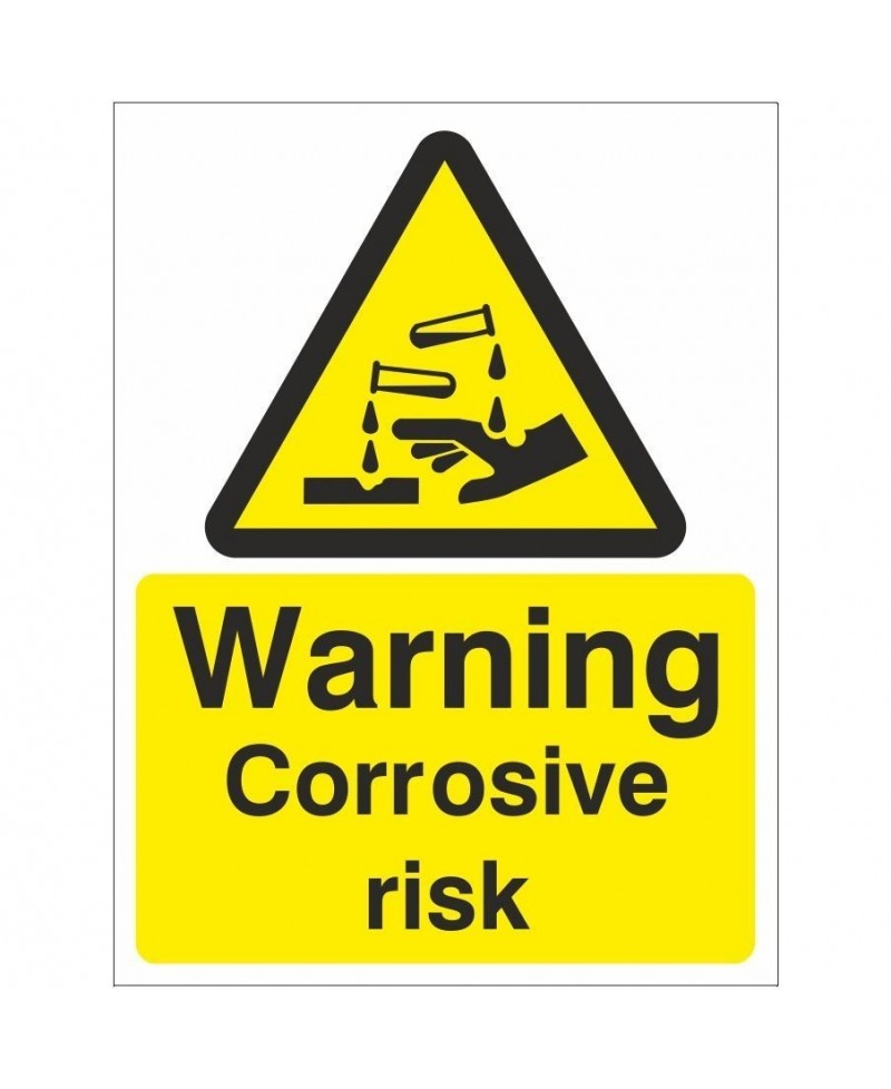 Warning Corrosive Risk Sign