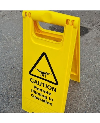 Caution Remote Filming In Operation Freestanding Sign