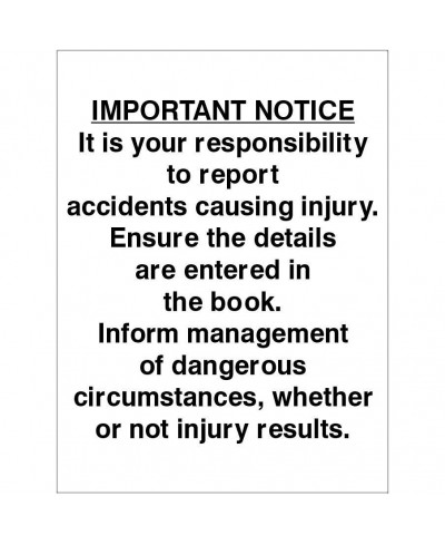 Report Accidents Causing Injury Sign