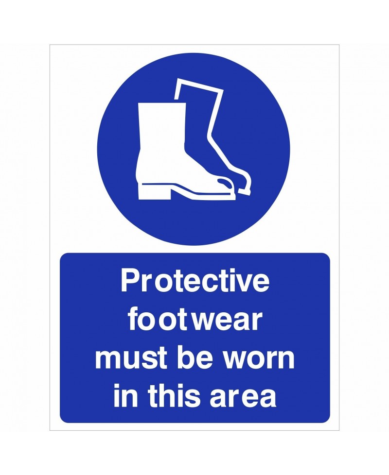 Protective Footwear Must Be Worn In This Area Sign