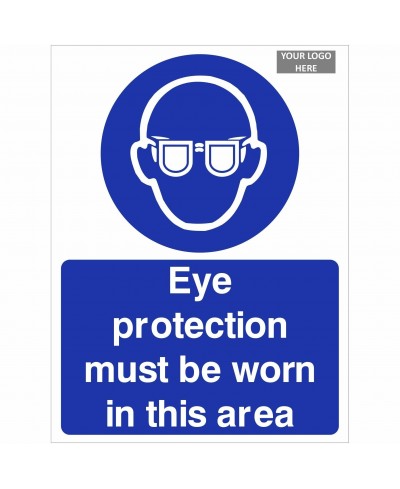 Eye Protection Must Be Worn In This Area Sign