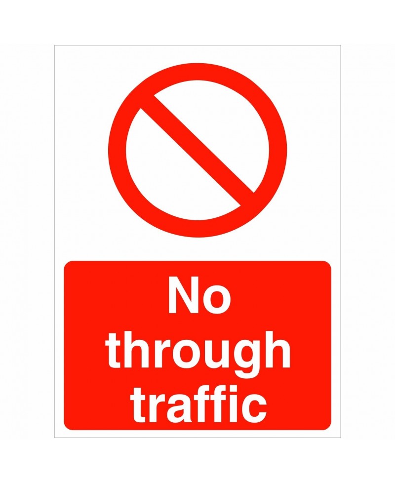 No Through Traffic Sign