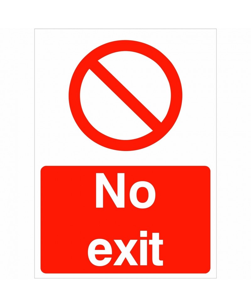 No Exit Sign