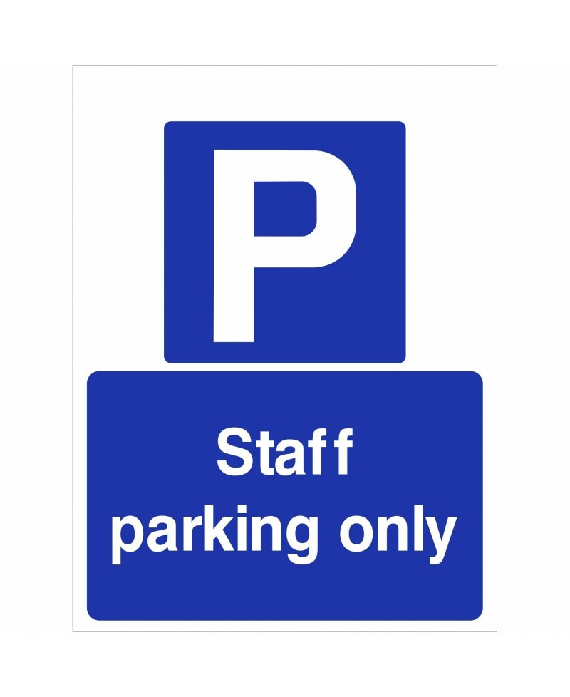 Staff Parking Only Sign