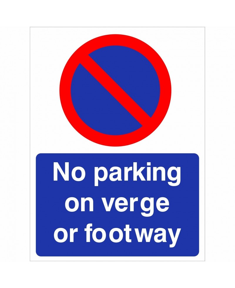 No Parking On Verge Or Footway Sign