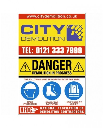 Demolition Dibond Sign