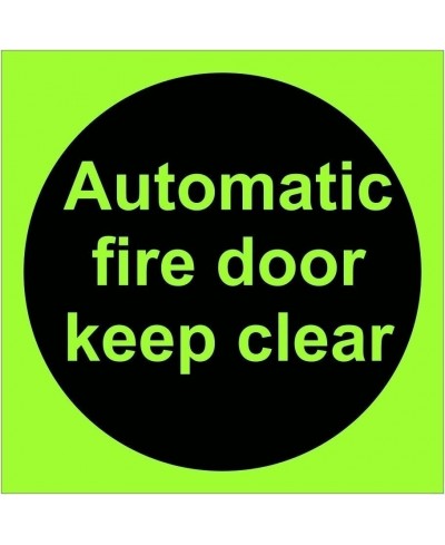 Glow in the Dark Automatic Fire Door Keep Clear Door Sign