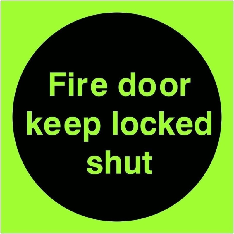 Glow In The Dark Fire Door Keep Locked Shut Door Sign glow-in-the-dark-fire-door-keep-locked-shut-door-sign