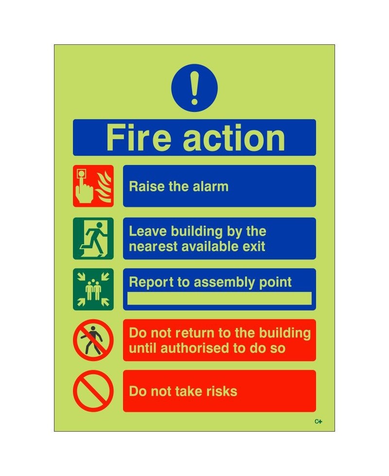 Raise The Alarm Glow In The Dark Fire Action Notice Sign - Class C