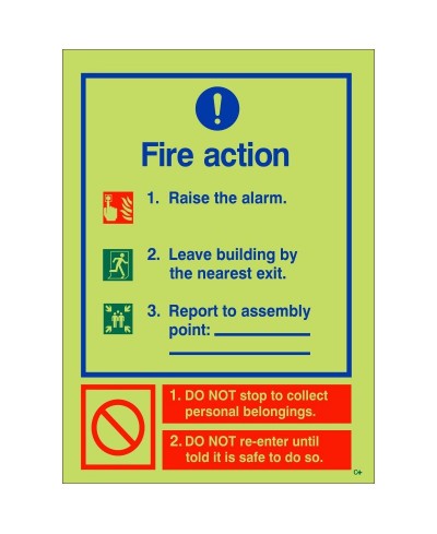 Glow In The Dark 3 Point Fire Action Notice Sign (Raise The Alarm) - Class C