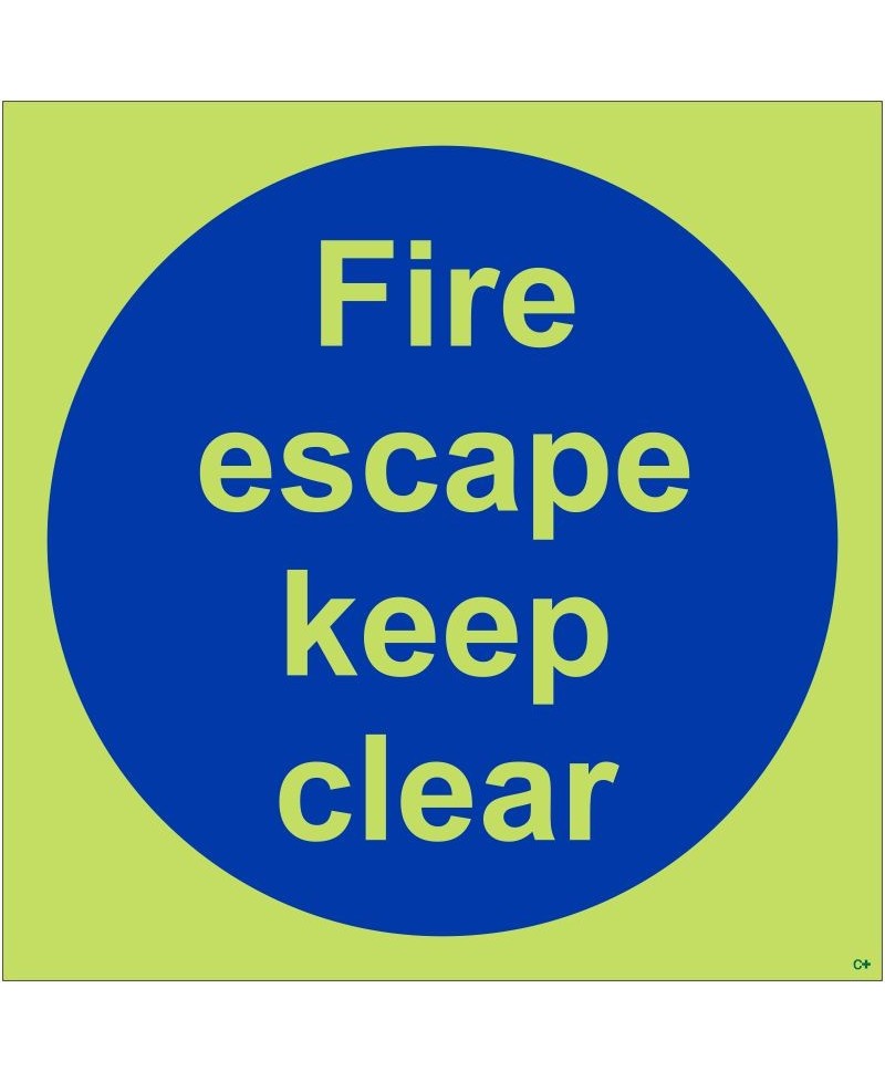 Glow in the Dark Fire Escape Keep Clear Door Sign - Class C