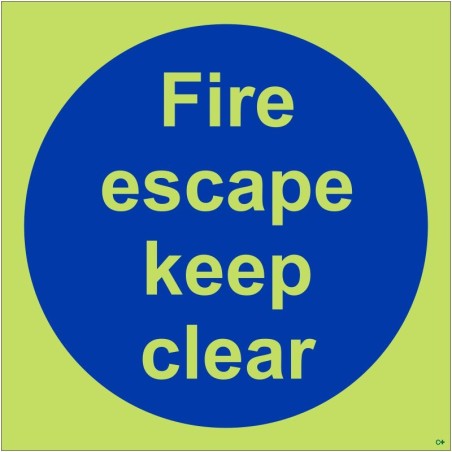 Glow in the Dark Fire Escape Keep Clear Door Sign