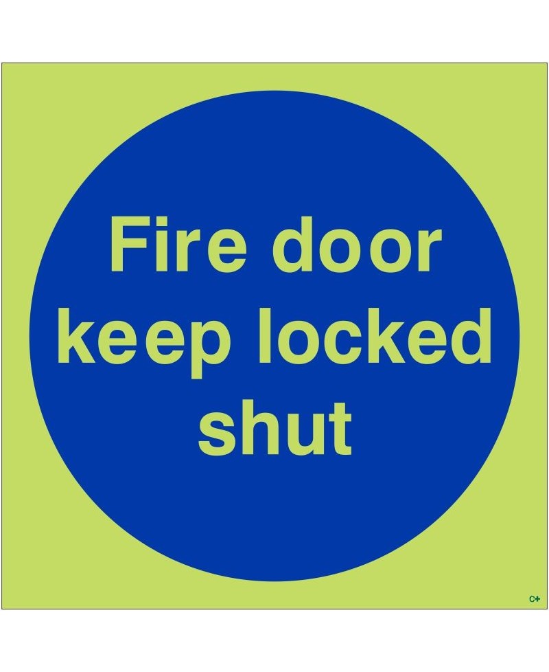 Glow in the Dark Fire Door Keep Locked Shut Door Sign