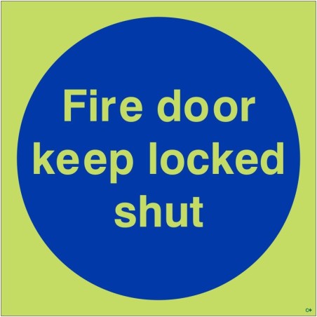 Glow in the Dark Fire Door Keep Locked Shut Door Sign