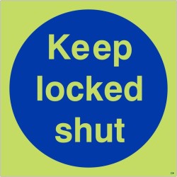 Glow in the Dark Keep Locked Shut Door Sign Glow in the Dark Keep Locked Shut Door Sign