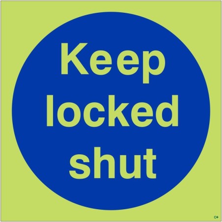 Glow in the Dark Keep Locked Shut Door Sign