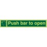 Glow in the Dark Push Bar To Open Sign