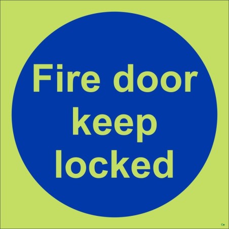 Glow in the Dark Fire Door Keep Locked Door Sign