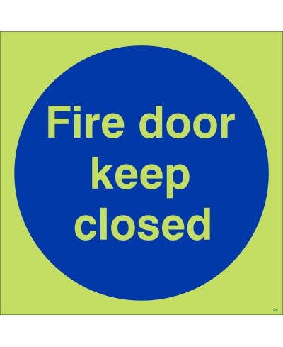 Glow in the Dark Fire Door Keep Closed Door Sign