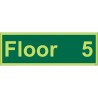 Glow in the Dark Floor 5 - Floor Identification Sign