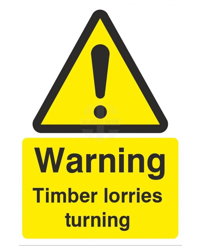 Warning Timber Lorries Turning Sign
