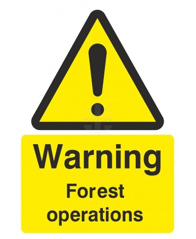 Warning Forest Operations Sign