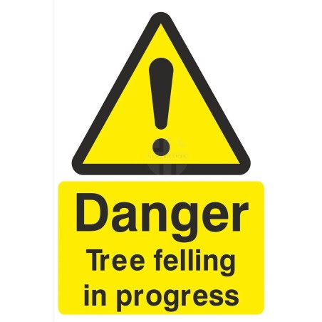 Danger Tree Felling In Progress Sign