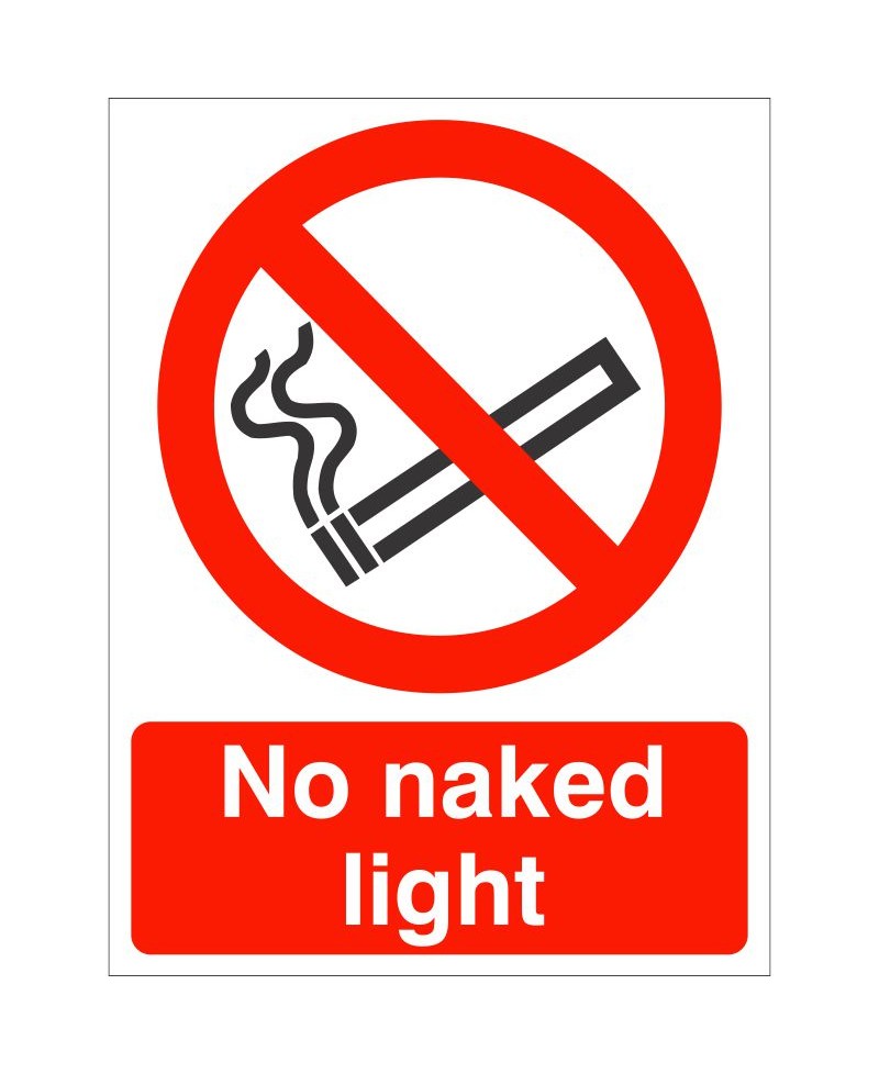No Naked Light Sign 150mm x 200mm