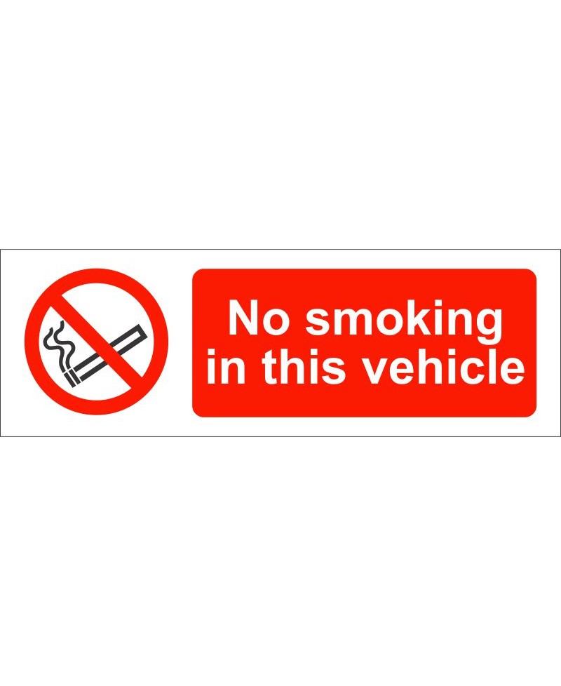 No Smoking In This Vehicle Sign 150mm x 50mm  -Self Adhesive