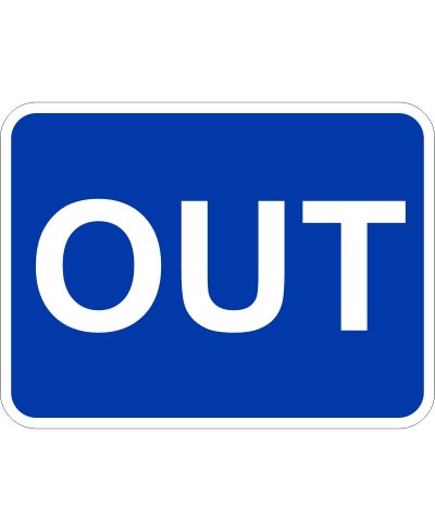 Out Traffic Sign