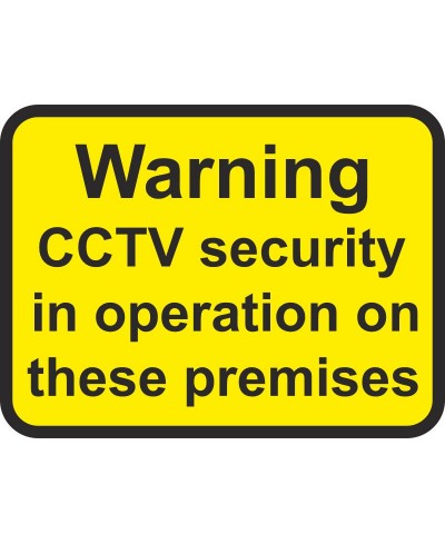 CCTV Security In Operation On These Premises Traffic Sign