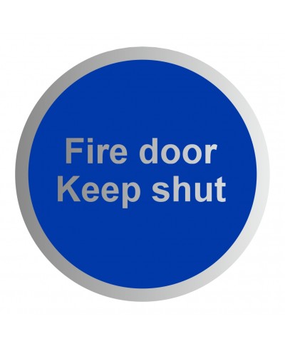 Fire Door Keep Shut Aluminium Sign