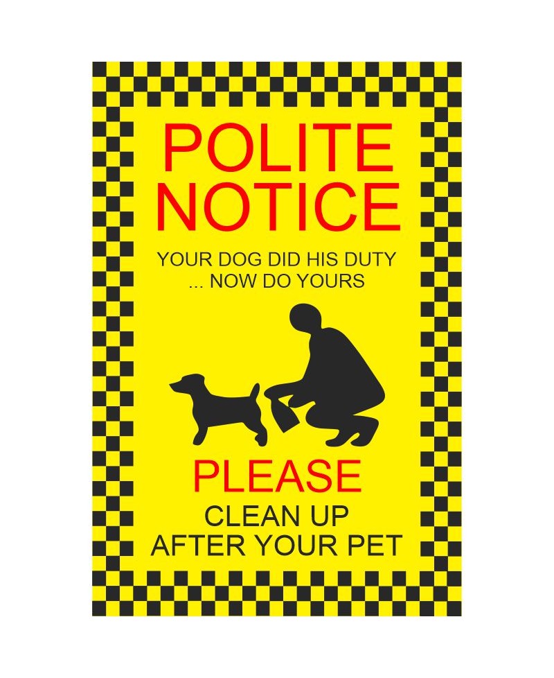 Clean Up After Your Pet Dog Fouling Sign