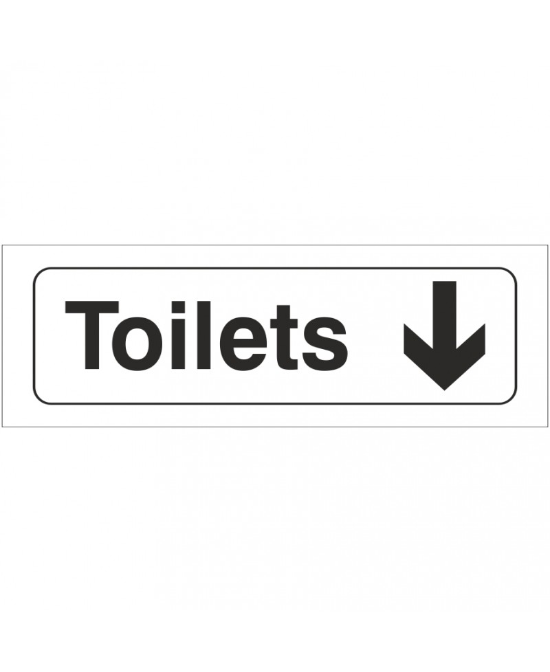 Toilets Arrow Down Door Sign