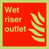 Wet Riser Outlet Glow In The Dark Sign