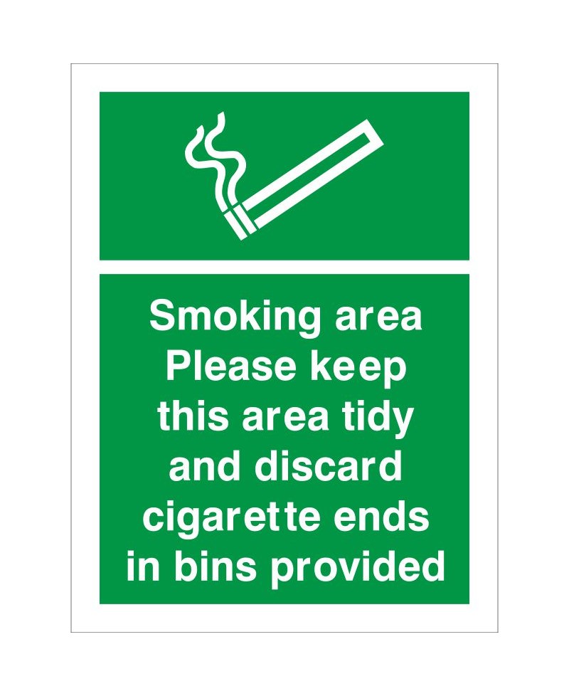 Smoking Area Please Keep This Area Tidy Sign