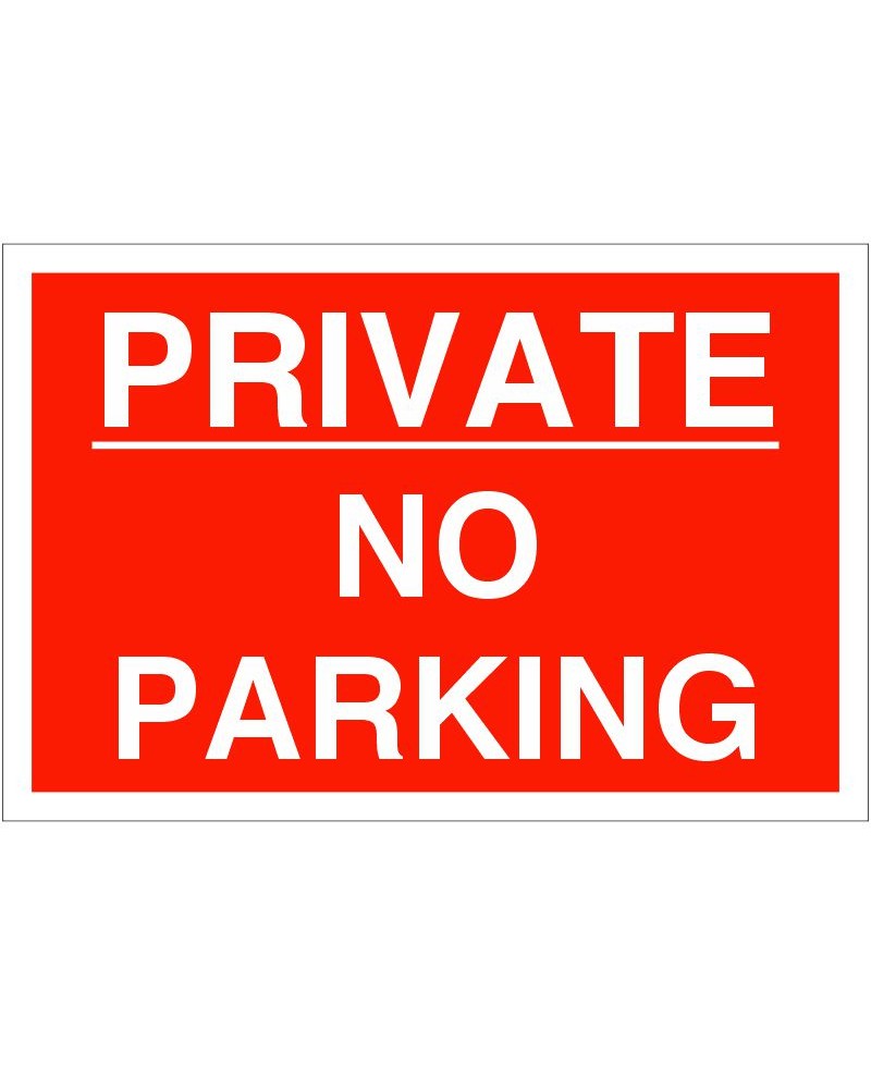 Private No Parking Sign