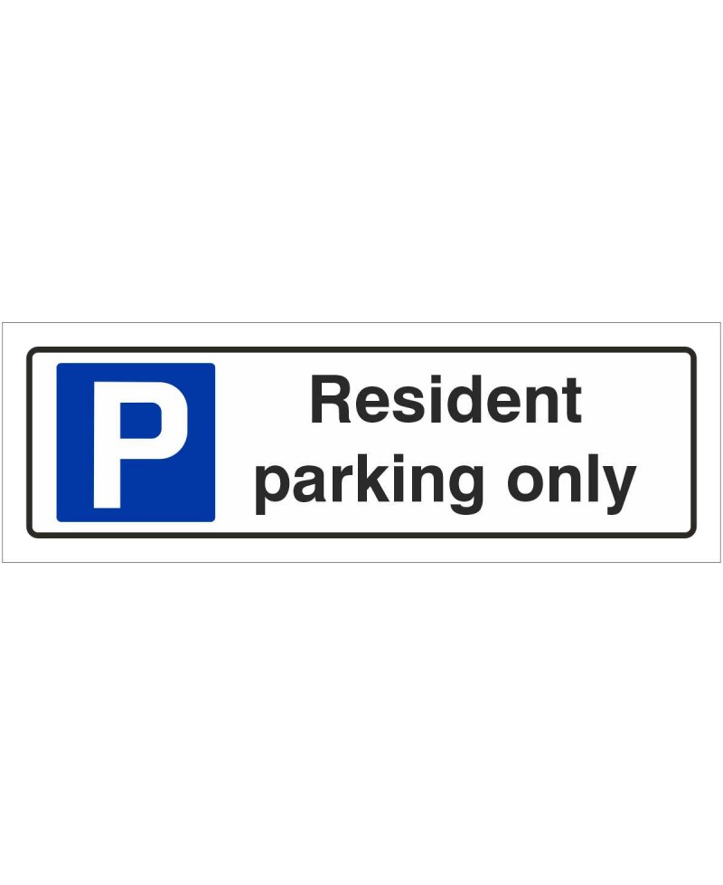 Resident Parking Only Sign