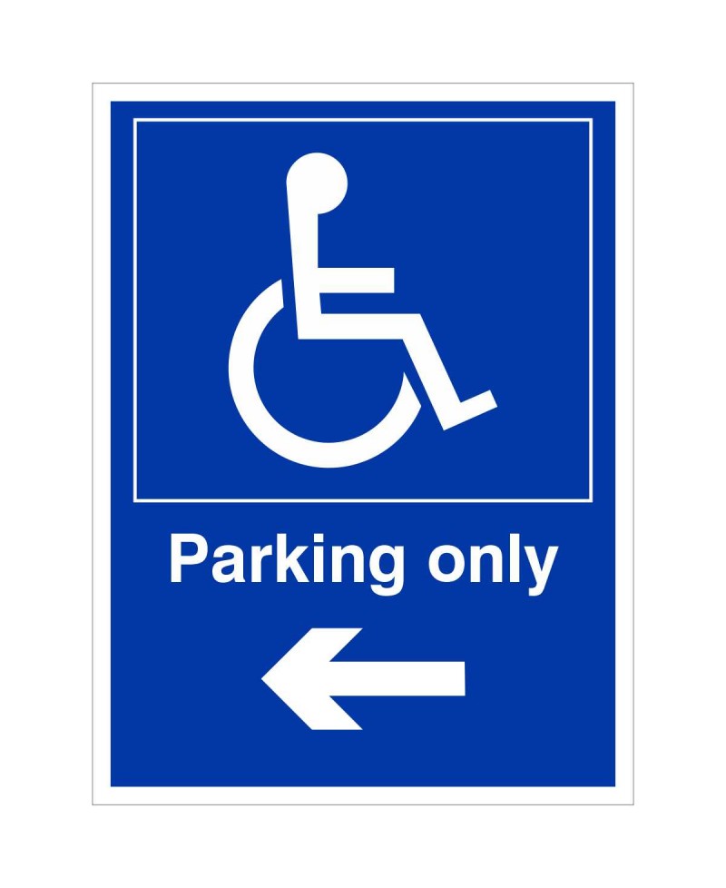 Parking Only (Arrow Left) Disabled Sign