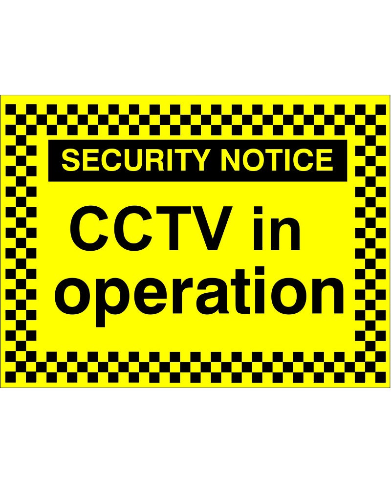 Security Notice CCTV In Operation Sign