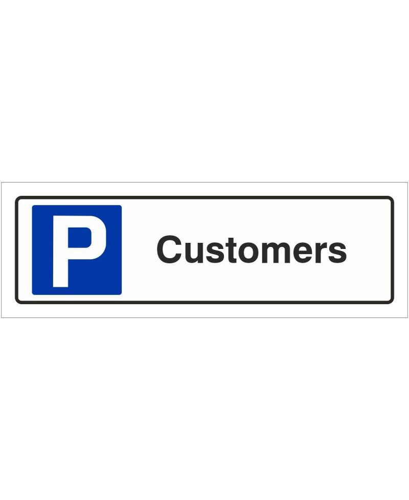 Customers Parking Sign