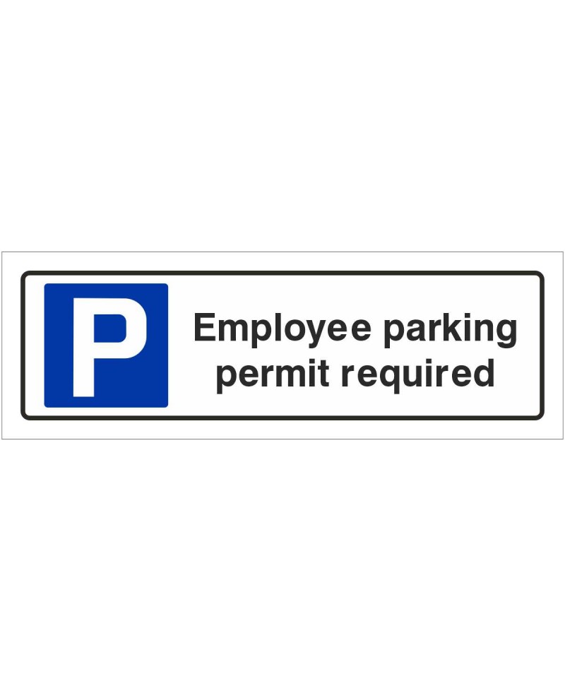 Employee Parking Permit Required Sign