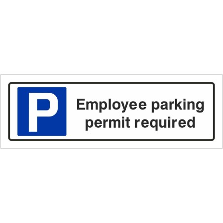 Employee Parking Permit Required Sign