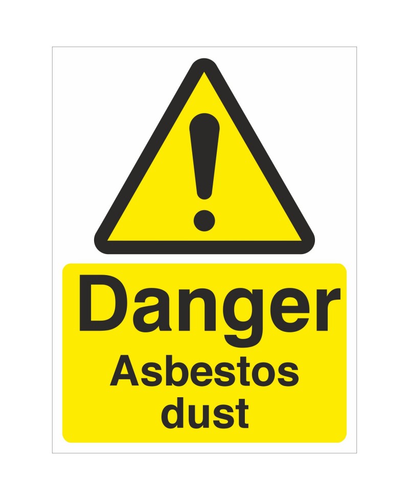 Danger Asbestos Dust Sign