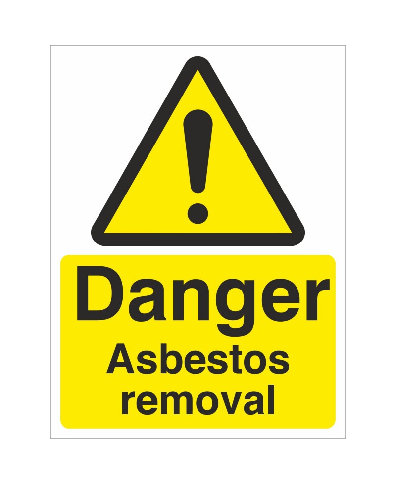 Danger Asbestos Removal Sign