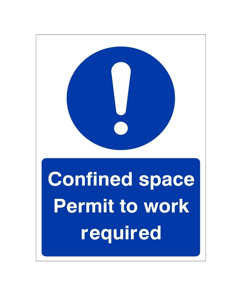 Confined Space Permit To Work Required Sign