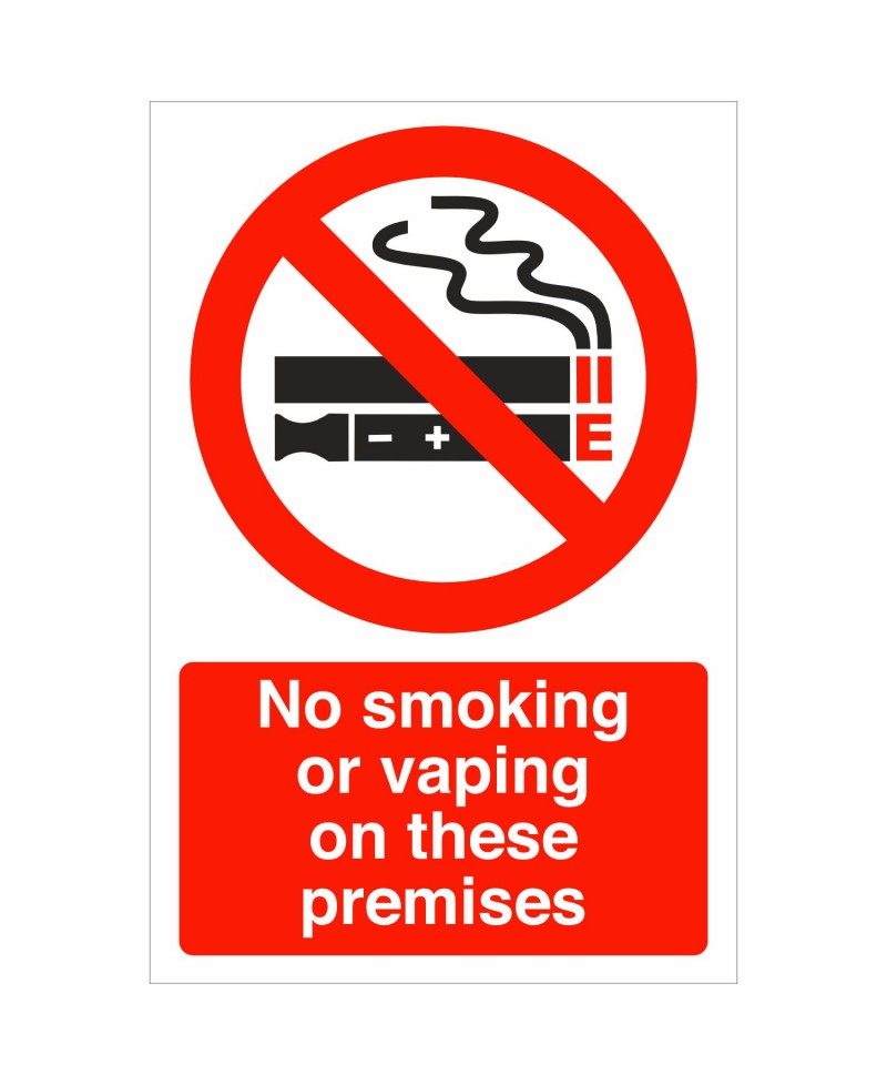 No Smoking Or Vaping On These Premises Sign